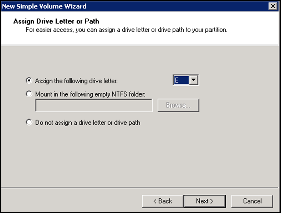 Assign Drive letter or Path in Windows 2008